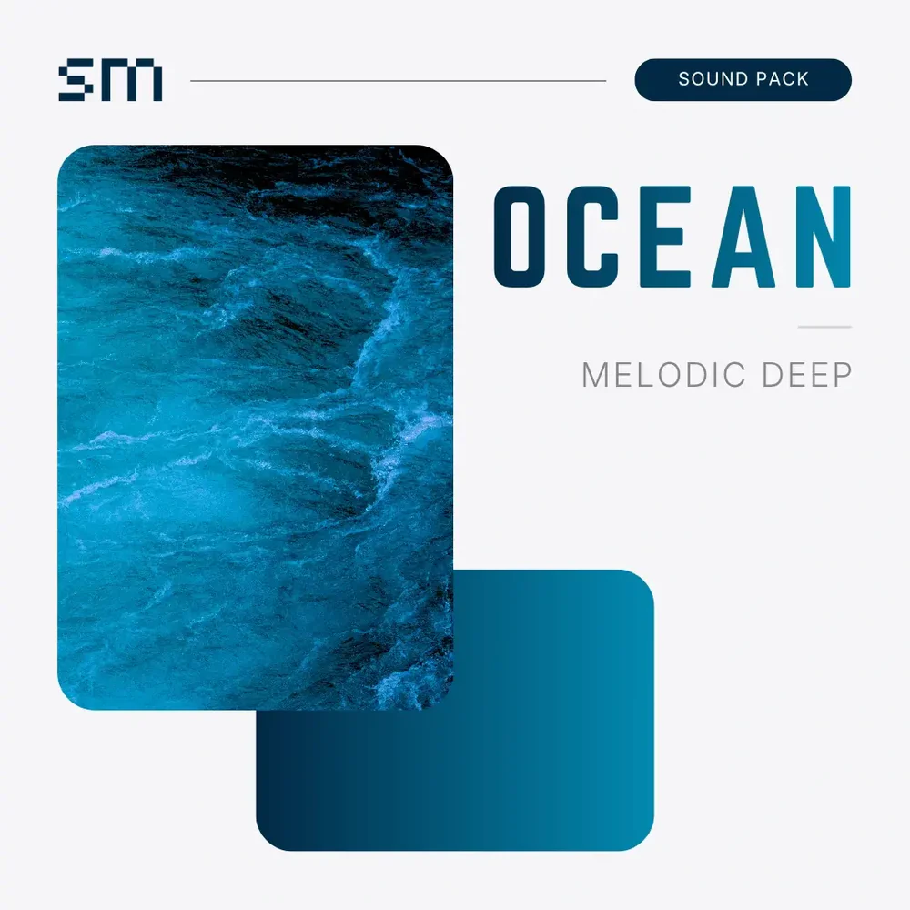 旋律深音 Sounds Mania OCEAN Melodic Deep Sound Pack MULTiFORMAT-FANTASTiC