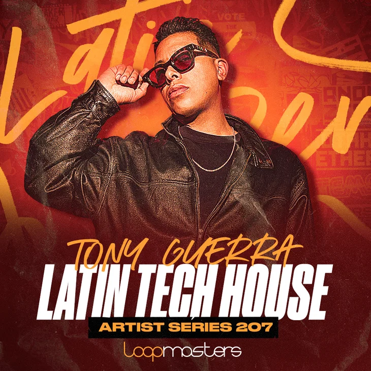 拉丁科技浩室 Loopmasters Tony Guerra Latin Tech House WAV