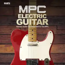 终极MPC吉他扩展包 MPC Samples MPC Electric Guitar MPC Expansion-ARCADiA