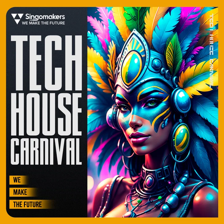 科技浩室采样包 Singomakers Tech House Carnival MULTiFORMAT