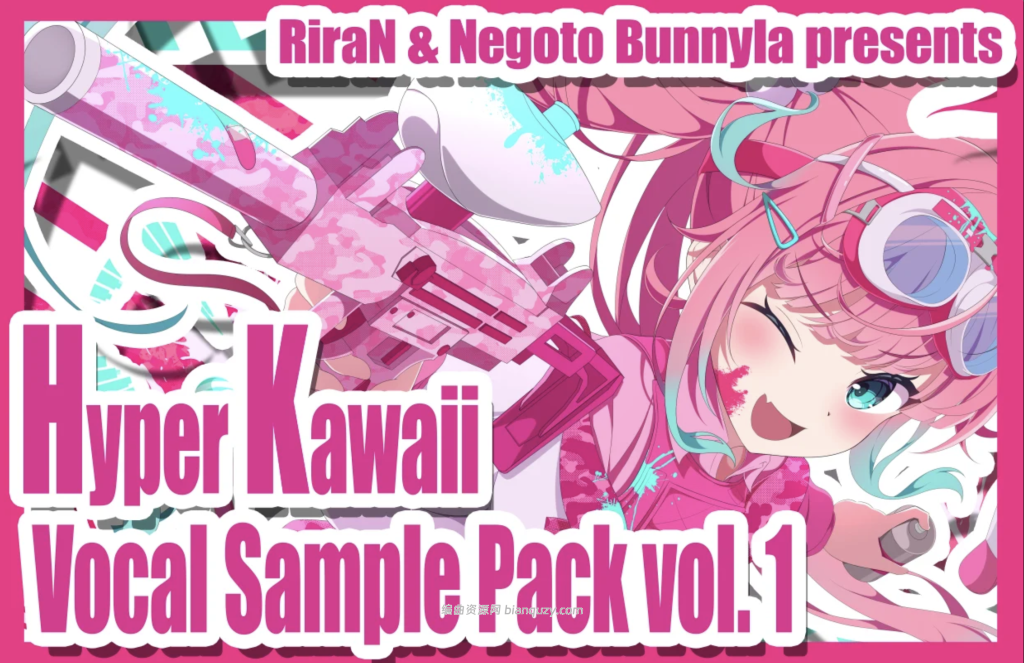 人声采样包 RiraN Hyper Kawaii Vocal Sample Pack Vol.1 WAV MiDi XFER RECORDS SERUM 2-FANTASTiC