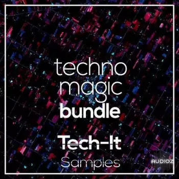 Tech It Samples Techno Magic Bundle WAV MiDi FST-FANTASTiC