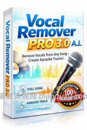 人声消除与伴奏制作软件 Vocal Remover Pro 3.0.0 WIN