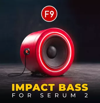 真实硬件模拟低音 F9 Audio F9 Impact Bass for Serum 2 WAV MiDi Serum 2 Presets