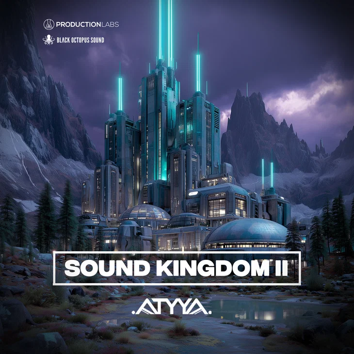 多风格低音电子素材包 Black Octopus Sound Sound Kingdom Ii By Atyya WAV-FANTASTiC