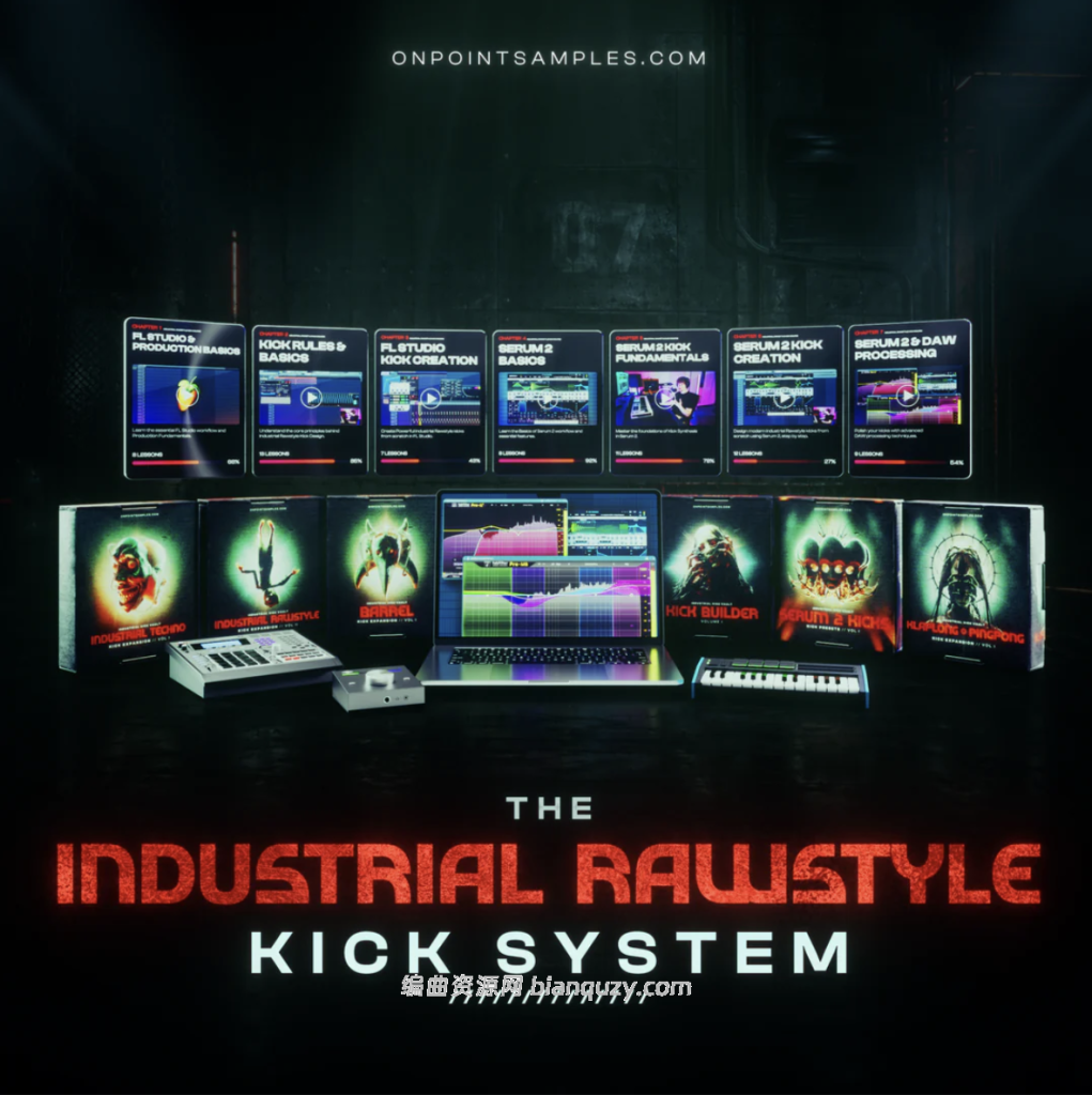 工业 Rawstyle / 工业 Techno 底鼓全套素材 + 教学套装 On Point Samples The Industrial Rawstyle Kick System MULTiFORMAT-FANTASTiC