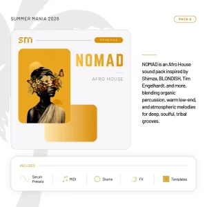 Sounds Mania Nomad Afro House WAV MiDi Serum 2 Presets Ableton Project Files-ARCADiA