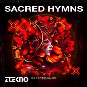 史诗级旋律科技素材库 ZTEKNO Sacred Hymns MULTiFORMAT-FANTASTiC