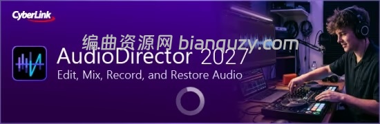 CyberLink AudioDirector Ultra 2027 v17.0.6908.9 WIN
