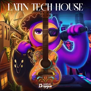 Dropgun Samples Latin Tech House WAV Serum 2 Presets