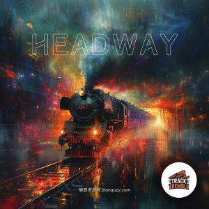 Track Tremble Headway FLAC-FANTASTiC