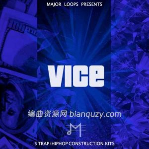 现代Hip Hop与Trap音乐制作素材包 Major Loops Vice WAV-FANTASTiC