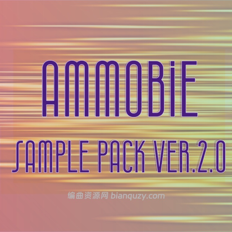 Ammobie Sample Pack Ver.2.0 WAV MiDi Vital and Serum 2 Presets-FANTASTiC