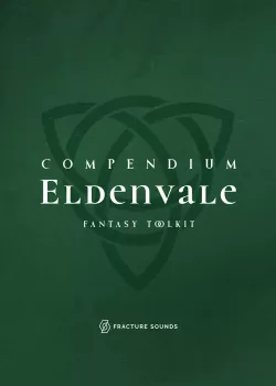 电影感奇幻与民谣风音源 Fracture Sounds Compendium: Eldenvale KONTAKT