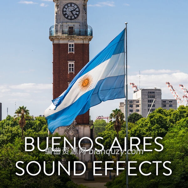 阿根廷首都田野录音集 Sound Ideas Buenos Aires Sound Effects FLAC-FANTASTiC