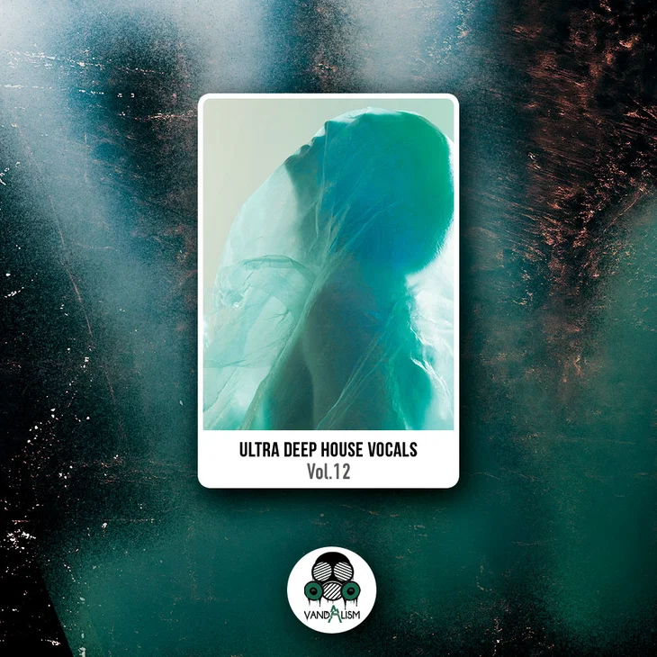高品质人声 Vandalism Ultra Deep House Vocals 12 WAV MiDi-FANTASTiC