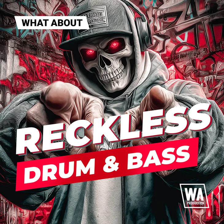 Wa Production What About Reckless Drum And Bass WAV MiDi SERUM 2 PRESETS-FANTASTiC